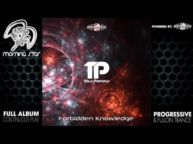 Tesla Principle - Forbidden Knowledge (geocd104 / Geomagnetic Records) ::[Full Album / HD]::