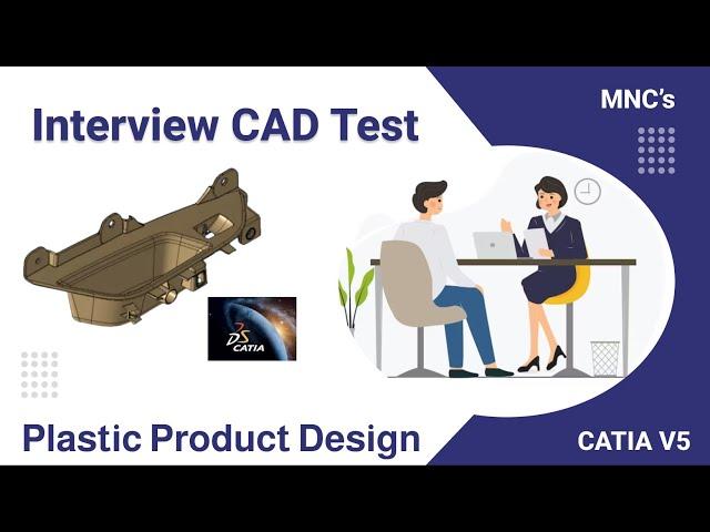 CATIA V5 | CAD TEST Series-1 | Plastic Product Design | Part 2/15 | OEM & Tier-1 | ISOPARA