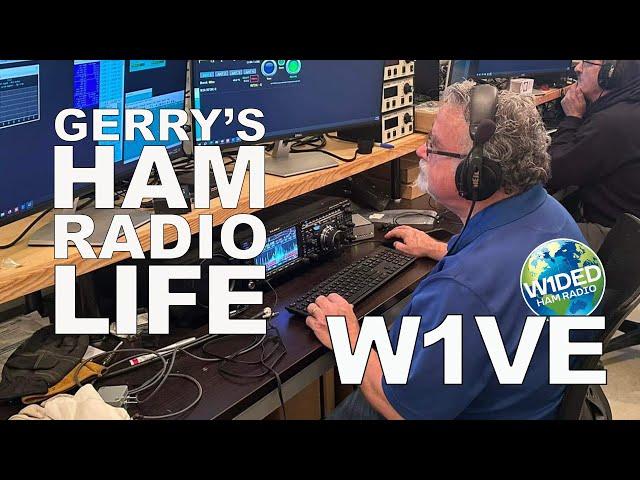 Gerry's Ham Radio Life: 48 Years of W1VE