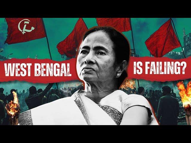 Did Mamata Banerjee Kill Bengal? : Detailed Case Study