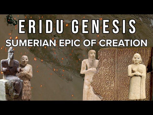 Eridu Genesis | The Sumerian Epic of Creation