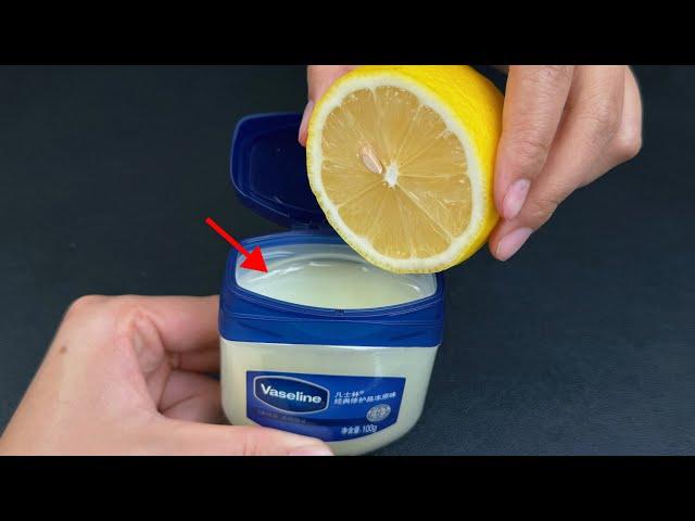 Vaseline and Lemon : Surprising Miracle Combination !  You will not believe the incredible result