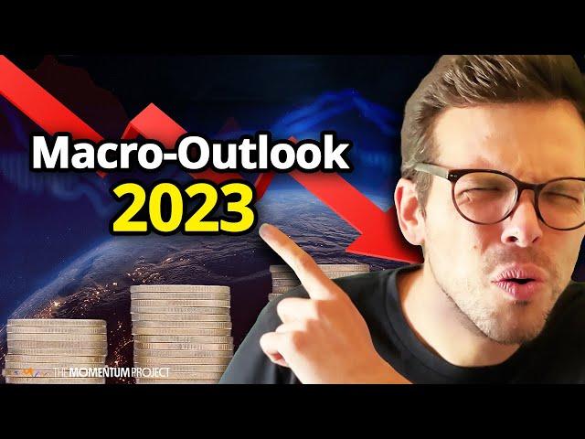 Macro-Outlook 2023  / #8 - The Momentum Project