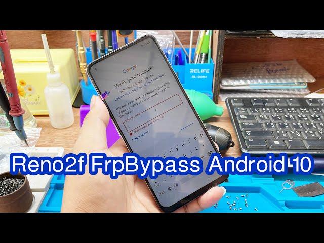 Reno2f Hard Reset,Reno2f FrpBypass Android 10