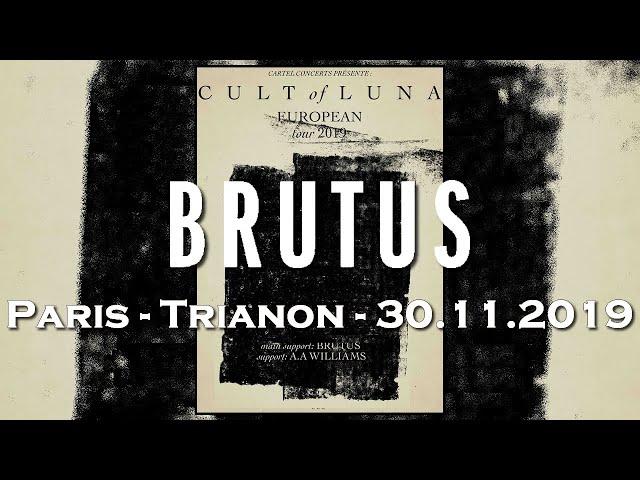 Brutus • Paris, Trianon • 2019 [HD] [FULL SHOW]