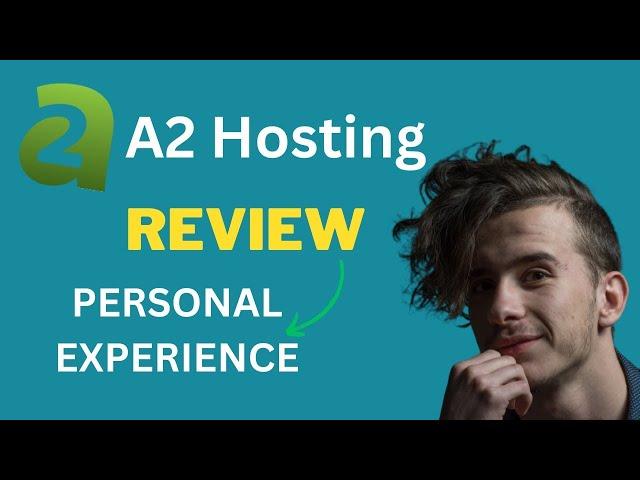 A2 Hosting Review 2024 | Watch This Review Before Buying A2 Web Hosting