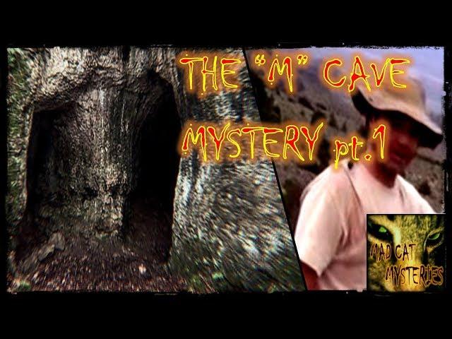 M CAVE MYSTERY pt.1