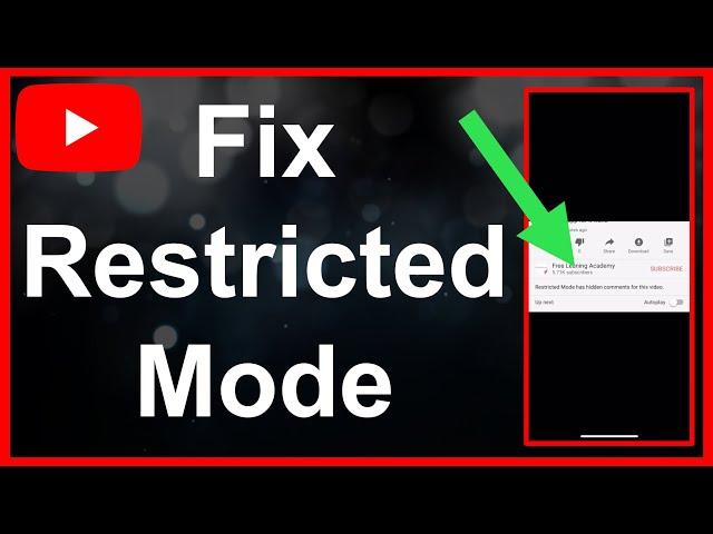 Fix Restricted Mode On YouTube Has Hidden Comments For This Video