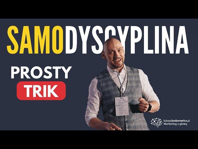 Jak nauczyć się samodyscypliny i samokontroli