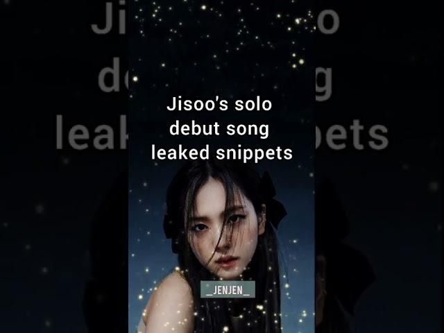 jisoo solo song leaked snippets #jisoo #blackpink #fyp #leakedsongs