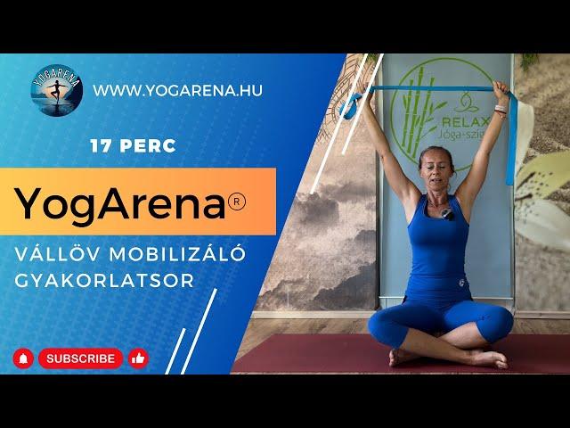 15 perces | Vállöv mobilizáló gyakorlatsor | YogArena®