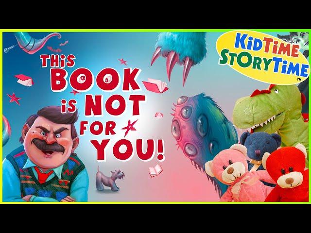 This Book is NOT for YOU! FUNNY read aloud