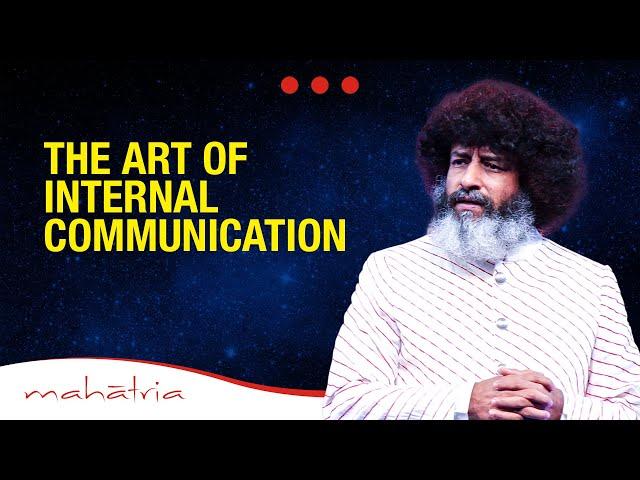 The Art of Internal Communication | Mahatria on Success