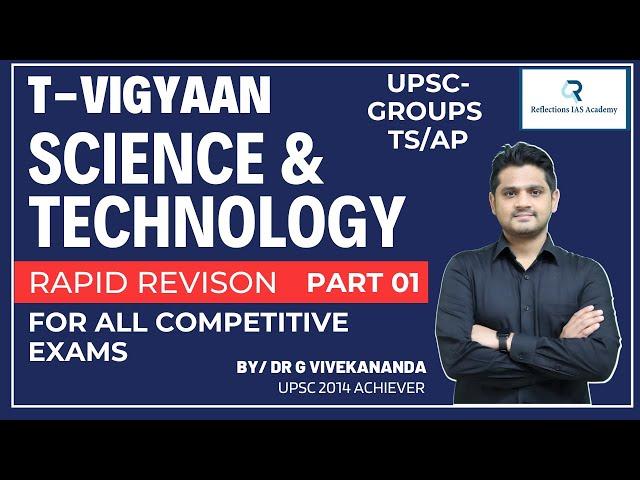 T-VIGYAAN Science & Technology Session 01 by Dr. G Vivekananda | Reflections IAS Academy