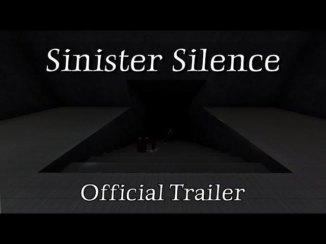 Sinister Silence Official Trailer (My Horror Game)