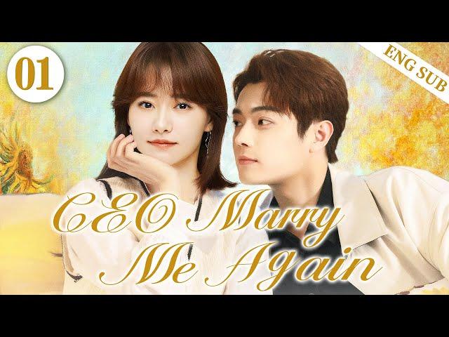 ENGSUB【CEO Marry Me Again】▶EP01|XuKai,ChaiBiyunCDrama Recommender