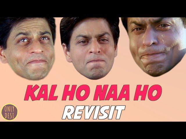 Kal Ho Naa Ho: The Revisit