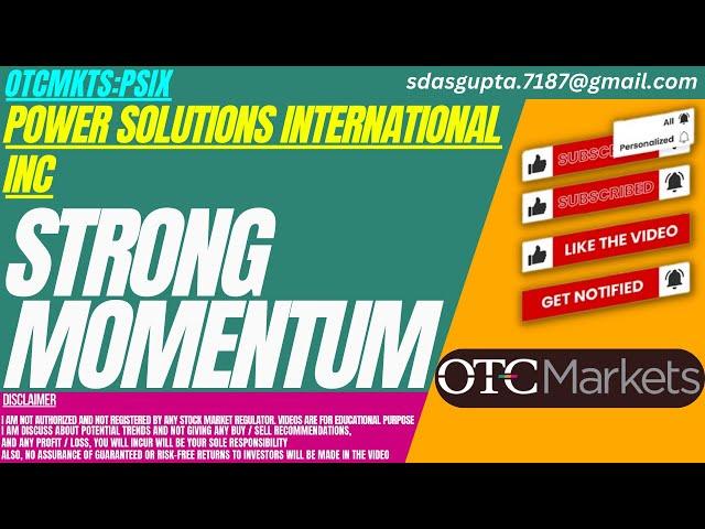 STRONG MOMENTUM : PSIX STOCK ANALYSIS | POWER SOLUTIONS INTERNATIONAL STOCK