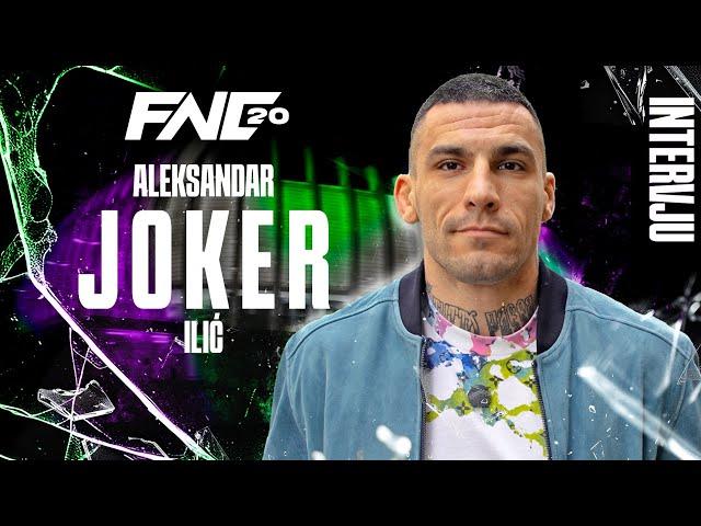 FNC 20 | Arena Zagreb | Aleksandar 'Joker' Ilić | Interview