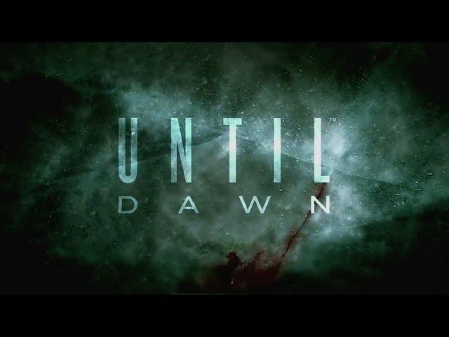 ДОЖИТЬ ДО РАССВЕТА - Until Dawn ПОПЫТКА №2 часть 1