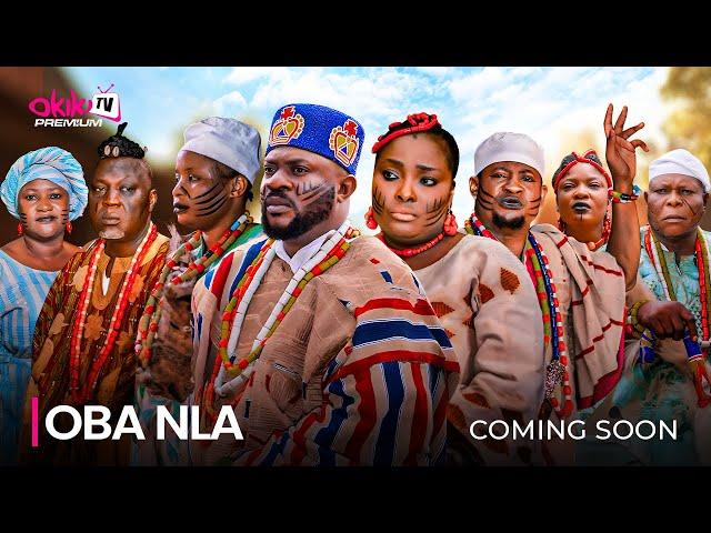 OBA NLA (THE MAKING ) - OFFICIAL 2024 MOVIE TRAILER COMING SOON!!!