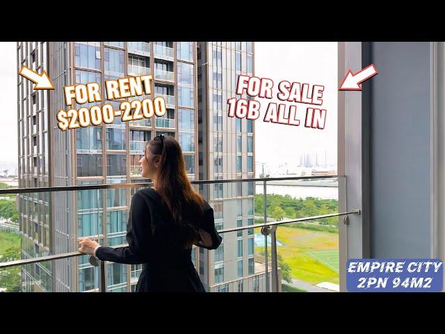 CĂN HỘ EMPIRE CITY 2PN2WC DIỆN TÍCH LỚN, FULL NỘI THẤT | Sống thời thượng tại Thủ Thiêm