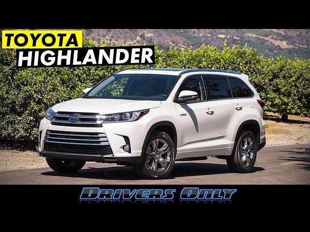 2019 Toyota Highlander - Better Than the New Model?