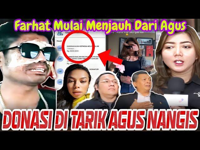 DONASI DI TARIK AGUS NANGIS: FARHAT SUDAH MUALAI MENJAUH DARI AGUS