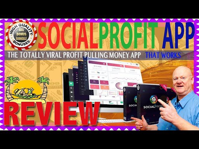 Social Profit App Review With Full Demo And The Bonuses