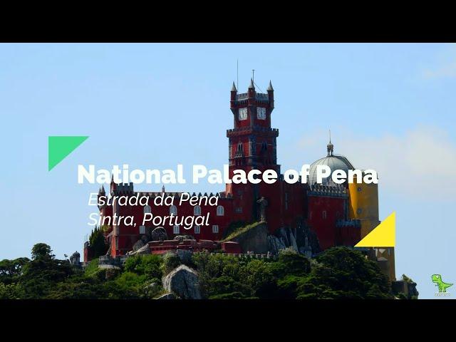 National Palace of Pena (Palácio da Pena) | Sintra, Portugal 