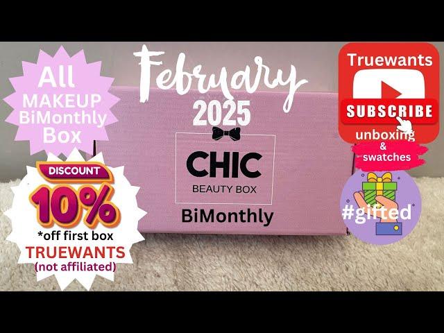 February 2025 MAKEUP Box Chic Beauty Box BiMonthly Unboxing #pr DisountCode TRUEWANTS not affiliated