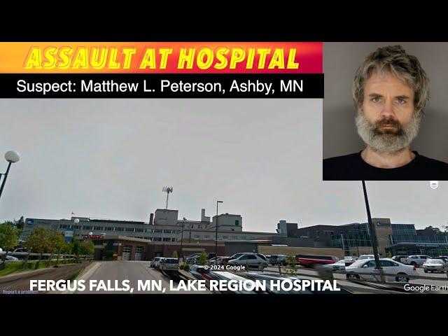 Officer Assaulted At Fergus Falls Hospital