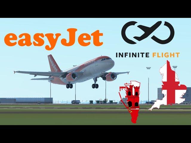 Infinite Flight 22.5 | Bristol ( BRS ) to Gibraltar ( GIB ) | Easyjet A319