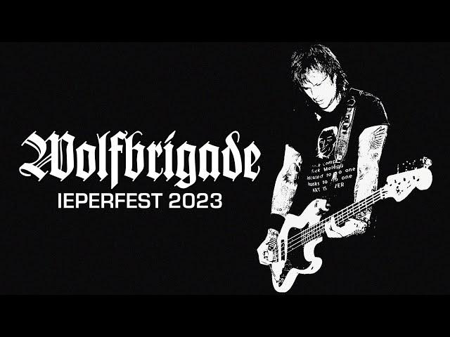 WOLFBRIGADE @ IEPERFEST 2023 - MULTICAM - FULL SET