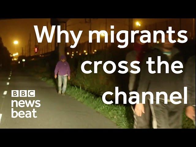 Why migrants cross the channel  |  BBC Newsbeat