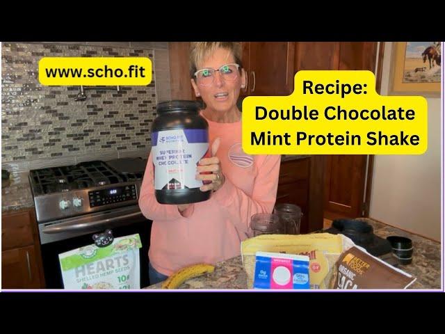 Recipe - Double Chocolate Mint Protein Shake - Nutrition Over 50 Health and Wellness