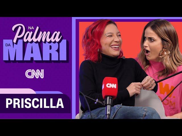 Priscilla | Na Palma da Mari #25