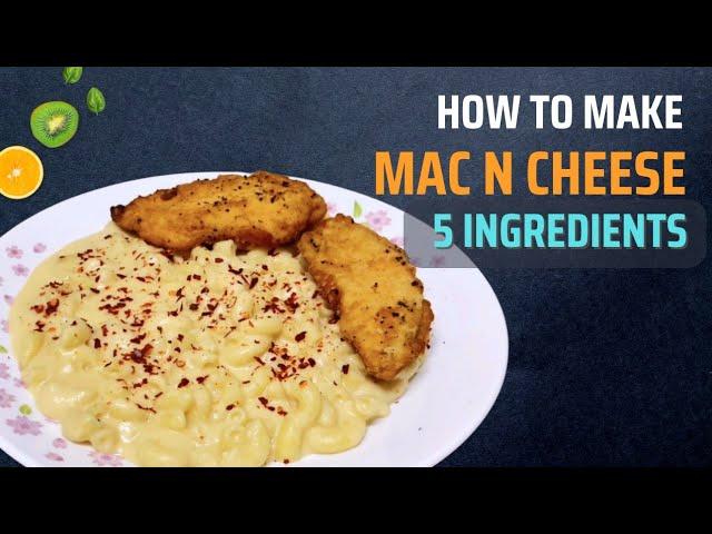 How To Make Mac n Cheese Easy 5 Ingredients At Home