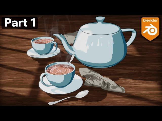 Toon Style Tea Scene - Part 1  (Blender Tutorial)