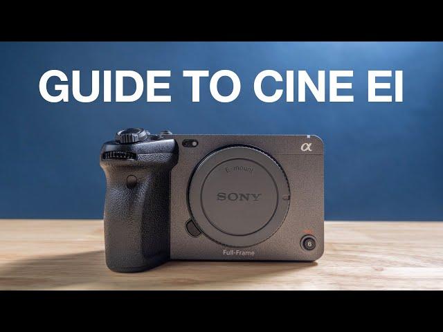 Sony FX3/FX30 Cine EI Mode - Full Explanation