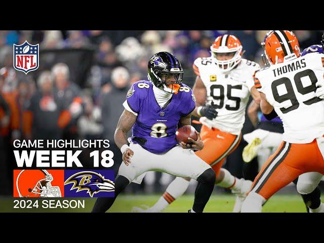 Cleveland Browns vs. Baltimore Ravens | 2024 Week 18 Game Highlights