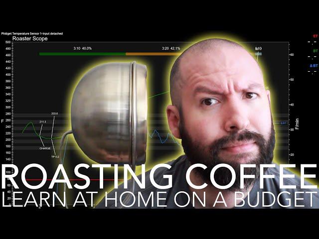 ROASTING COFFEE - Learn At Home On A Budget