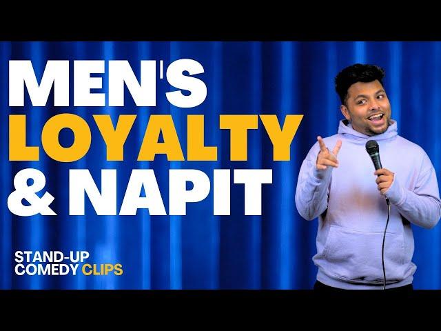 Men's Loyalty and Napit - Stand Up Comedy | Amin Hannan