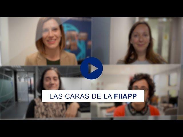 Vídeos FIIAPP: Las caras de la FIIAPP