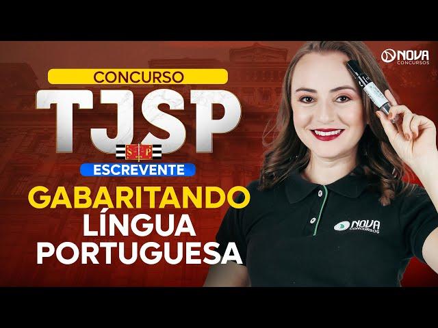 Concurso TJSP 2024 Gabaritando Língua Portuguesa