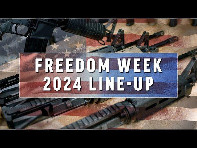 Freedom Week - 2024 | Palmetto State Armory