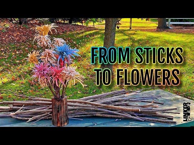 Turn a Bunch of Sticks into a Bouquet of Flowers