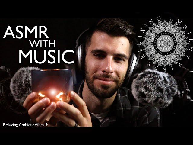 ASMR With Music [RAV Pt. 9 - My favorite one yet!] - Relaxing Male ASMR