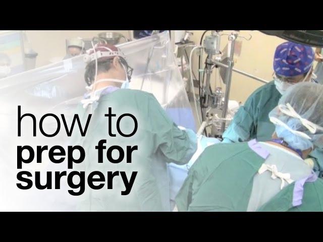 How to prepare for surgery