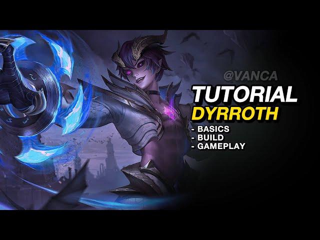 TIPS BERMAIN DYRROTH | TUTORIAL DYRROTH